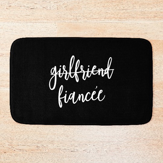 Girlfriend Fiancee Script Wedding Party Bath Mats
