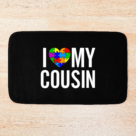 I Love My Cousin Bath Mats