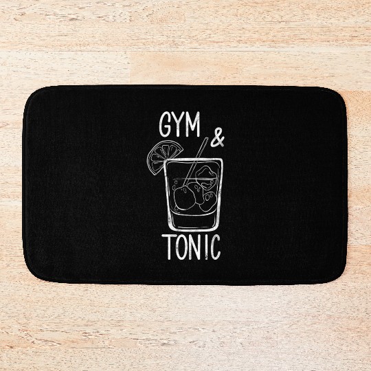 Gym And Tonic Drink Funny Gin Lime Tonic Lifting Bath Mats