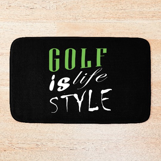 Golf Is Life Style Bath Mats
