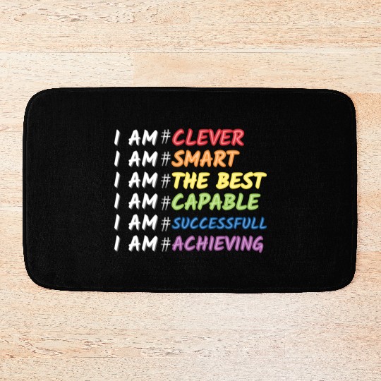Daily Motivational Affirmation Self Love Quote Bath Mats