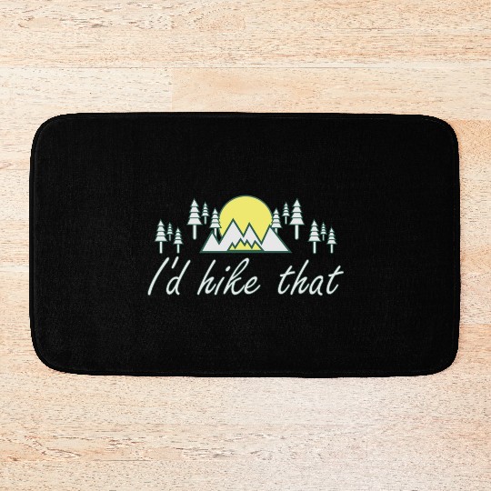 Take a Hike, Hiking Lover, Adventure, Nature. Bath Mats