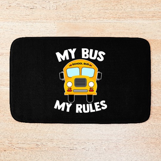 School Bus Driver Quote For A Yellow Vehicle Lover Bath Mats