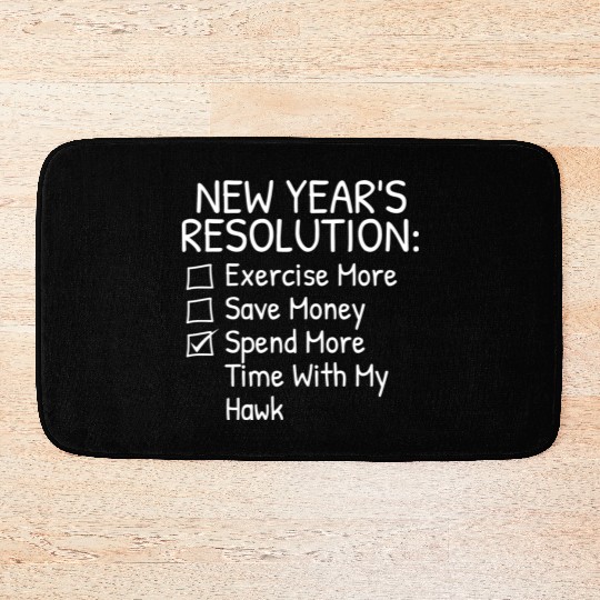 New Year s Resolution For Hawk Lover Bath Mats