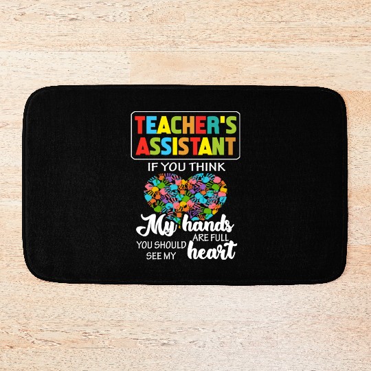 Teacher Assistant Cute Heart Quote Gift Bath Mats For