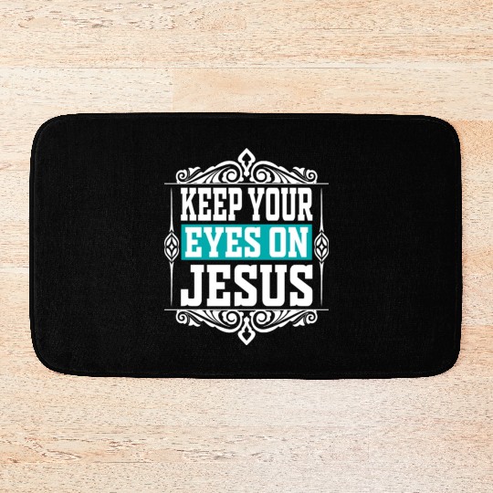 Keep Your EyesOn Jesus Christian Christmas Bath Mats
