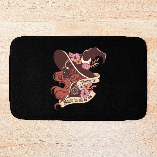 Cute Witch There Is Magic In All Of Us Halloween Bath Mats