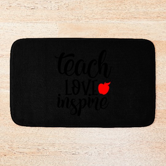 Teacher Love Inspire Bath Mats