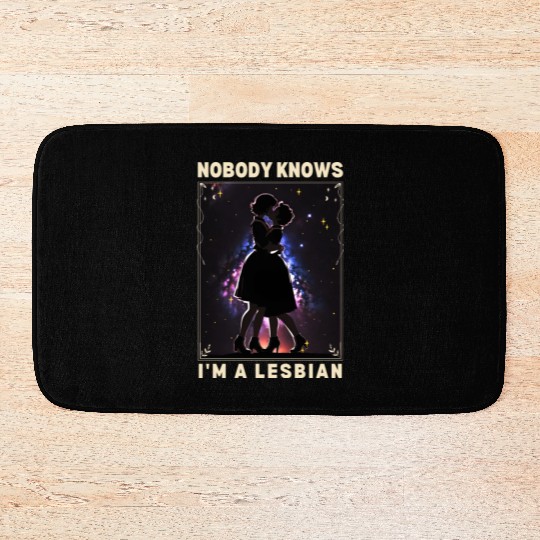 Nobody Knows I'm a Lesbian Couple Kissing LGBTQ Bath Mats