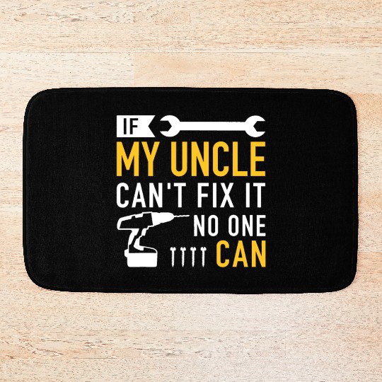 If my uncle can't fix ist no one canvintagehollywo Bath Mats