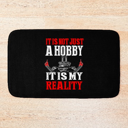 It' not just a hobby it' my reality drag racing. Bath Mats