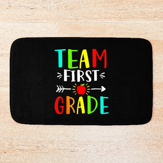 Team First Grade Student Teacher Team Funny Back Bath Mats