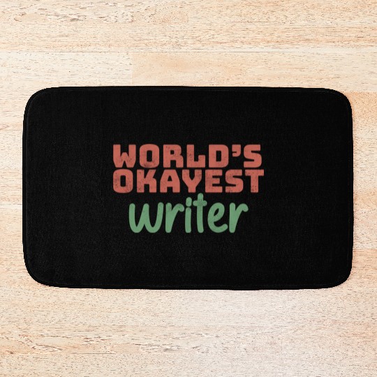 World s Okayest Writer Bath Mats