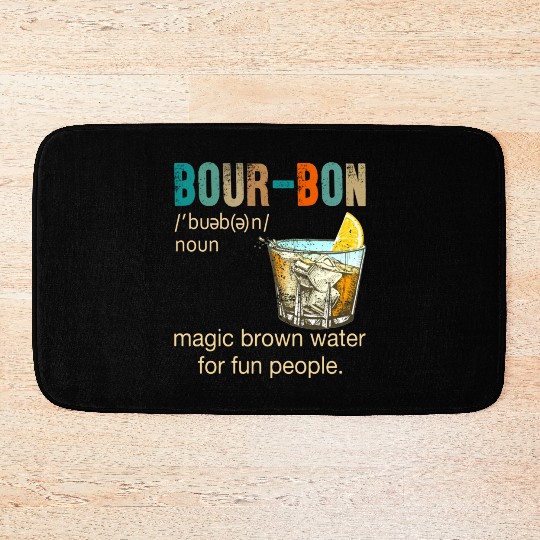 Bourbon Magic Brown Water For Fun People Bath Mats