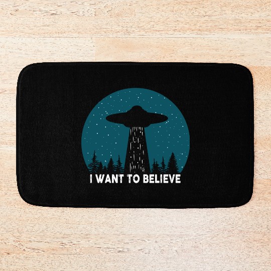 I Want To Believe World Ufo Day Bath Mats