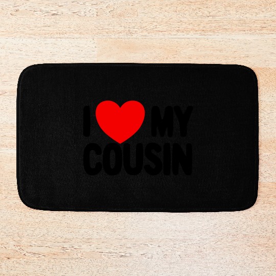 I Love My Cousin Red Heart Redneck Love My Cousin Bath Mats
