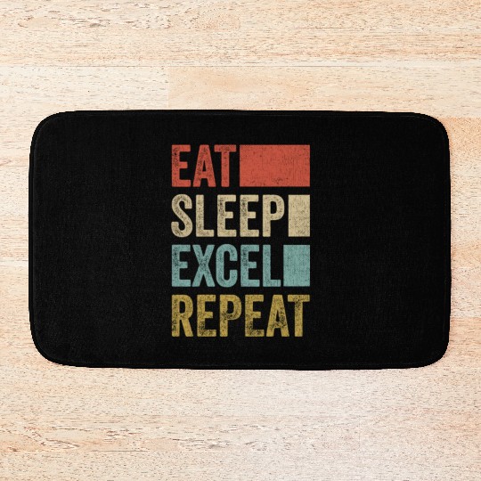 Vintage Retro Eat Sleep Excel Repeat Funny Excel Bath Mats