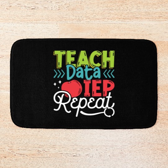 IEP Teach Data IEP Repeat Educator Sped Teacher Bath Mats