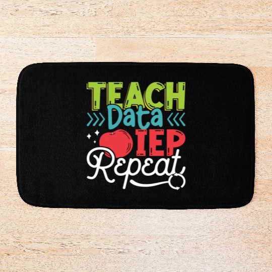 IEP Teach Data IEP Repeat Educator Sped Teacher Bath Mats