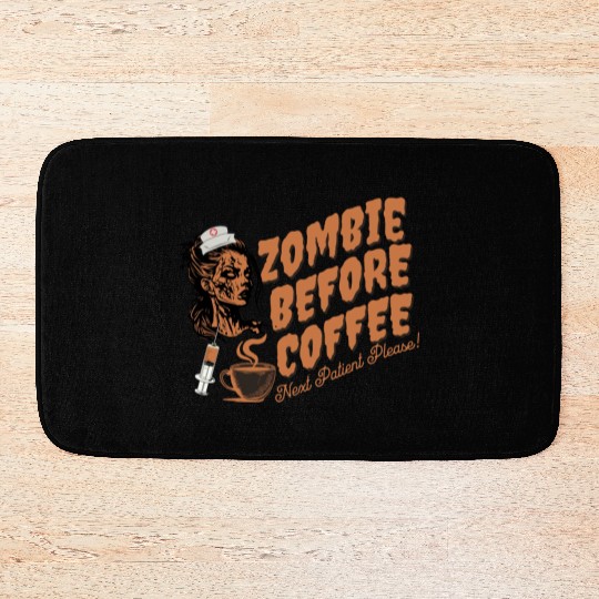 Zombie nurse when not caffeinated: Graveyard shift Bath Mats