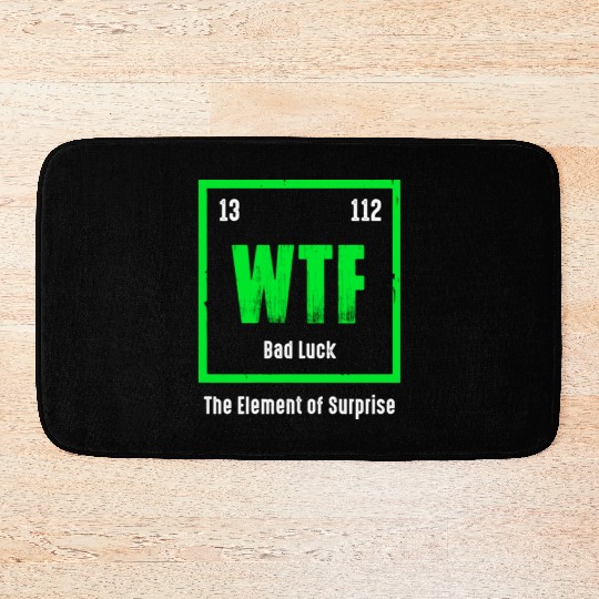 Wtf The Element Of Surprise Bath Mats