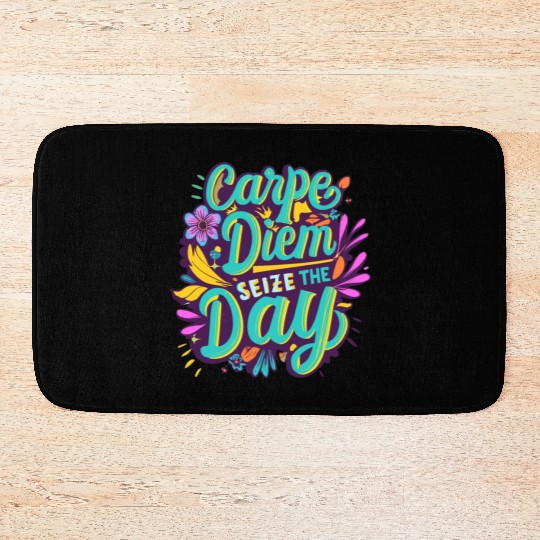 Carpe diem Bath Mats