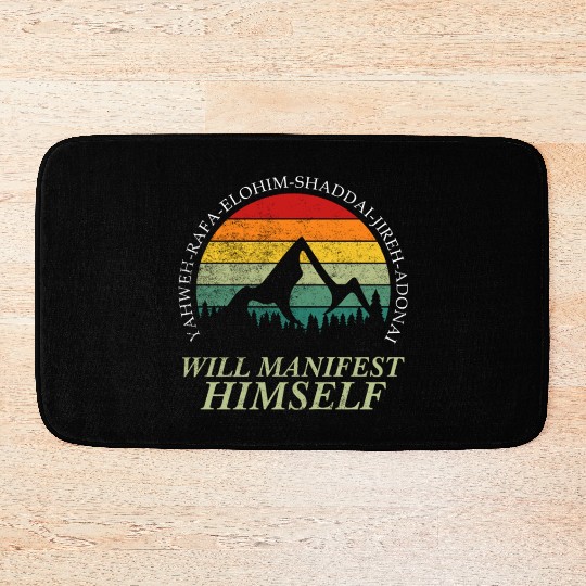 Yahweh - Will Manifest Himself Worshiper Inspiring Bath Mats