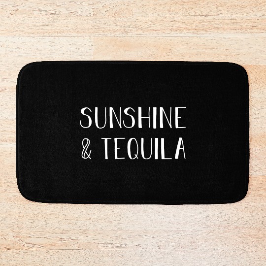 Sunshine Tequila Gift For Tequila Lover Bath Mats