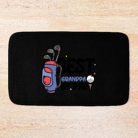 Best Grandpa By Par Father s Day Golf Grandad Bath Mats