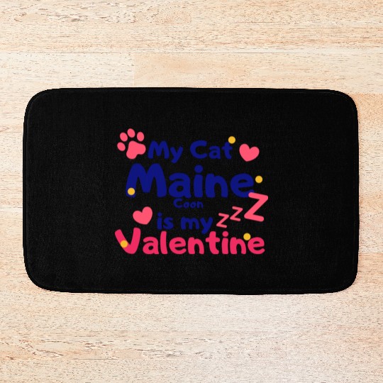 My Cat Maine Is My Valentine Bath Mats