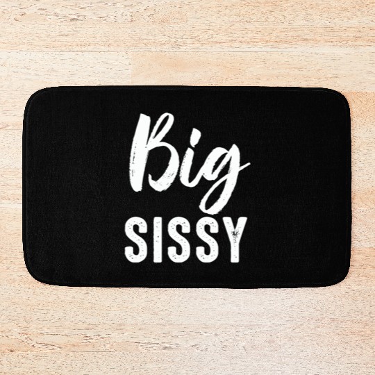 Big Sissy Bath Mats