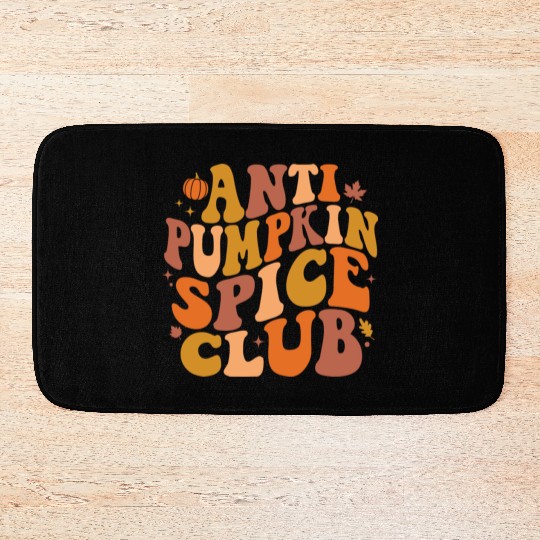 Anti Pumpkin Spice Club Retro Fall Bath Mats