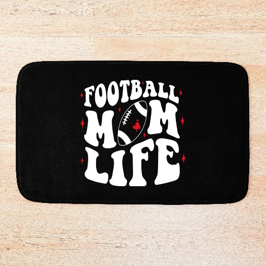 Livin That Football Mom Life Game Day Cheer Mom Bath Mats