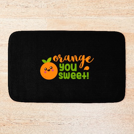 Orange You Sweet Fruit Humour Bath Mats