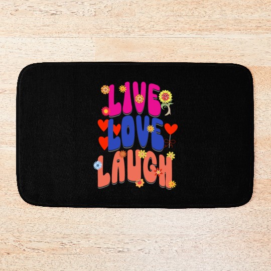 LIVE LOVE LAUGH Bath Mats