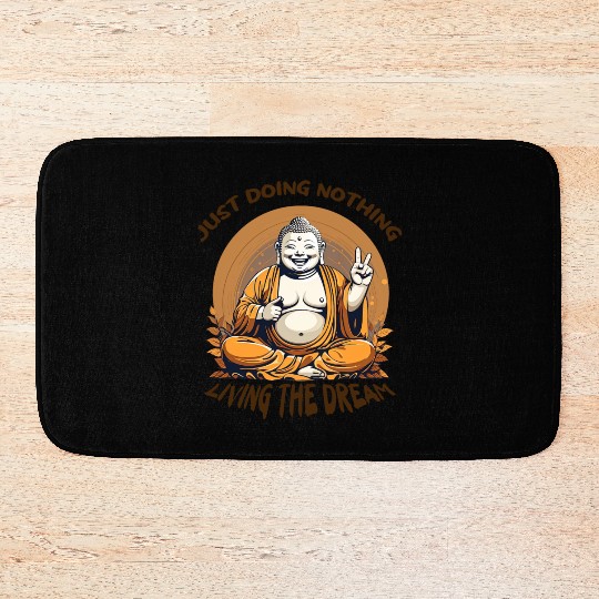 Living the dream Buddha Bath Mats
