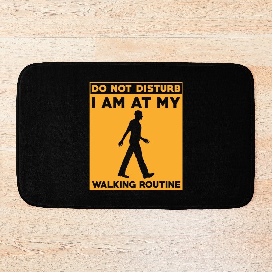 Walking Routine Fitness Design - Do Not Disturb Bath Mats