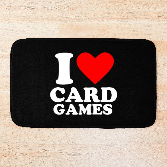 Geek Nerdy Gamer I Love Card Games Bath Mats