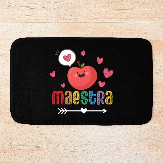Maestra Bilingual Spanish Teacher team Bath Mats