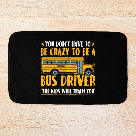 Funny School Bus Driver Bath Mats