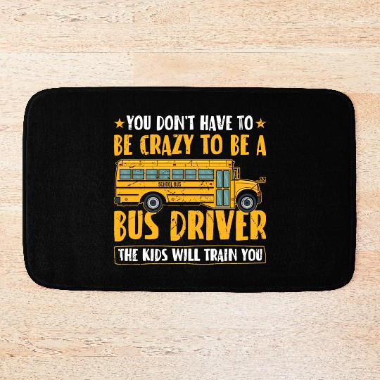 Funny School Bus Driver Bath Mats