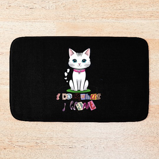 I Do What I Want Bath Mats, Independent Bath Mats, Funny