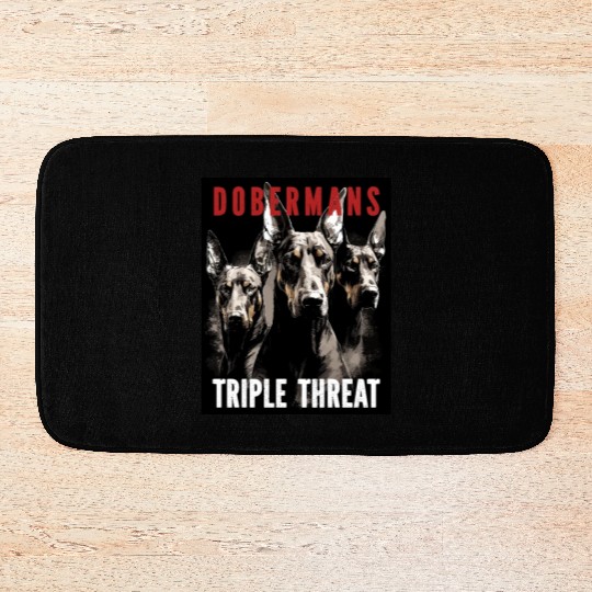 Dobermans Triple Threat - Doberman Lover Bath Mats