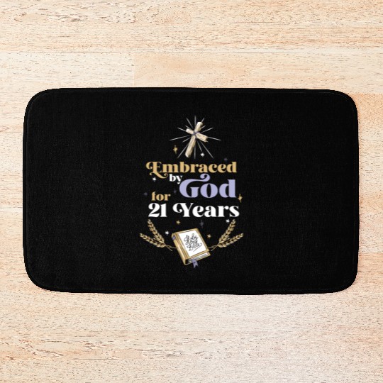 Embraced By God For 21 Years 21st Birthday Bath Mats