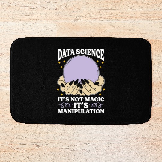 Data Mining Data Science It's Not Magic Programmer Bath Mats