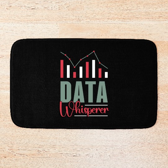 Data Analyst Data Whisperer Computer Science Coder Bath Mats