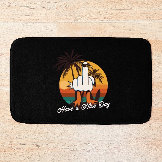 Funny Seagull Middle Finger - Have a Nice Day Bath Mats