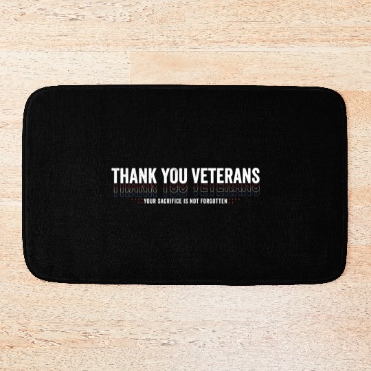 Thank You Veterans! Thank You For Your Service Bath Mats