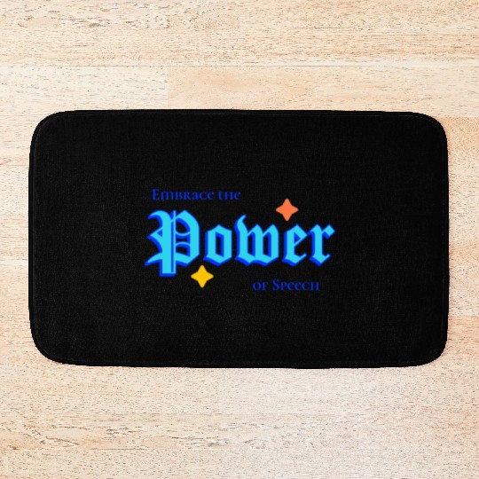 Writer: Embrace the power of speech Bath Mats