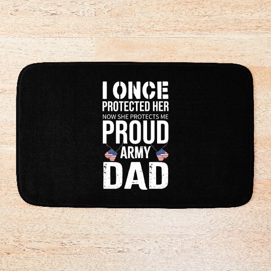 I once protected her now she protects me proud Bath Mats
